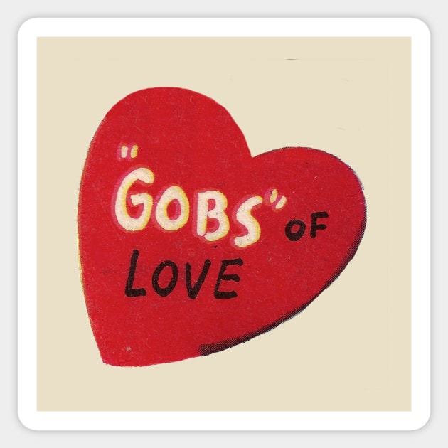 Valentine - Here's Gobs of LOVE Sticker by Eugene and Jonnie Tee's